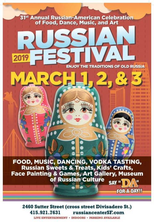 Russian Festival in San Francisco March 1st 3rd Beyond the Creek