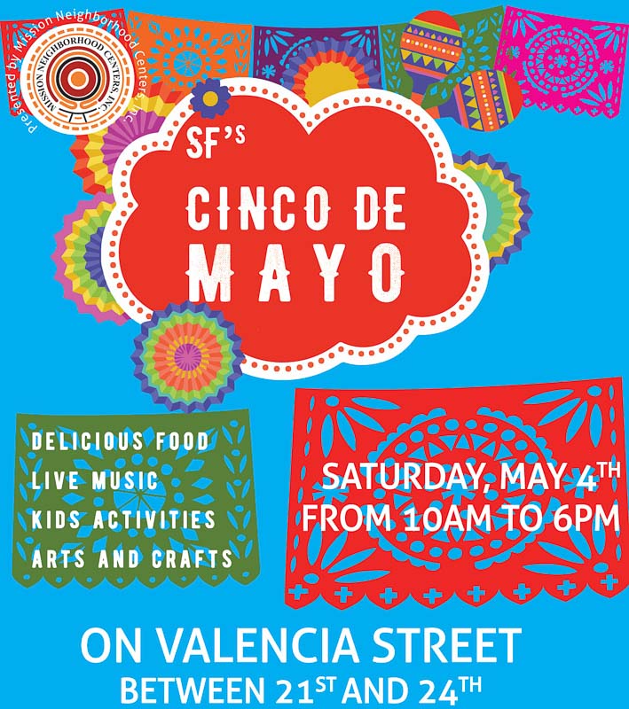 Cinco de Mayo Festival in the Mission in San Francisco May 4th Beyond